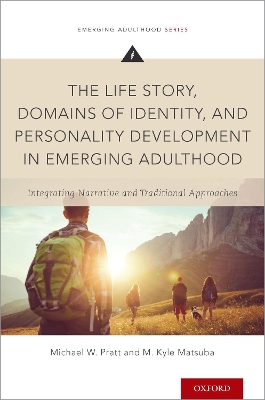 Life Story, Domains of Identity, and Personality Development in Emerging Adulthood book