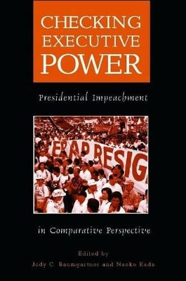 Checking Executive Power by Jody C. Baumgartner