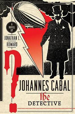 Johannes Cabal the Detective book
