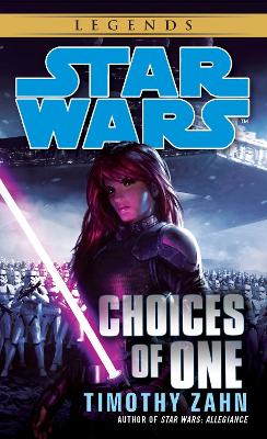 Choices of One: Star Wars Legends book