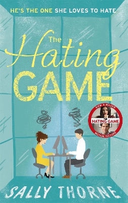 The Hating Game: 'Warm, witty and wise' The Daily Mail book