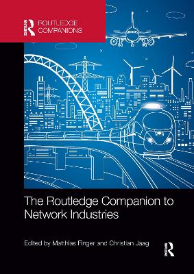 The Routledge Companion to Network Industries book