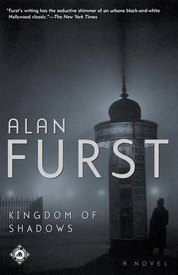 Kingdom of Shadows: A Novel book