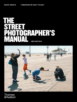 The Street Photographer’s Manual book