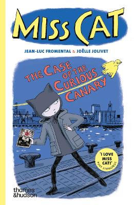 Miss Cat: The Case of the Curious Canary book