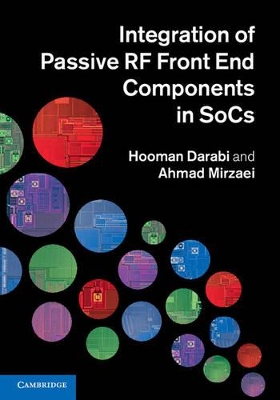 Integration of Passive RF Front End Components in SoCs book
