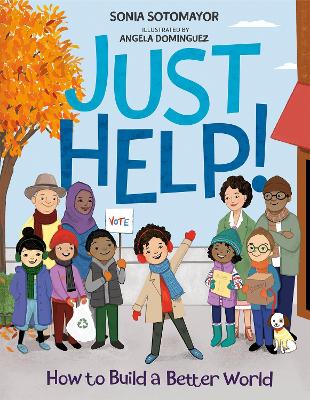 Just Help!: How to Build a Better World book