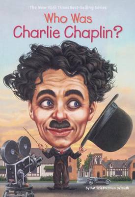 Who Was Charlie Chaplin? book