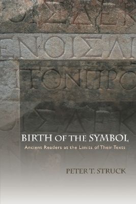 Birth of the Symbol by Peter Struck