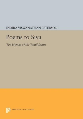 Poems to Siva by Indira Viswanathan Peterson