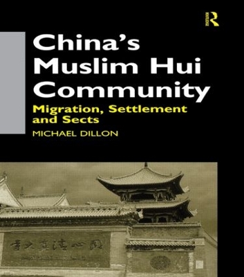 China's Hui Community by Michael Dillon