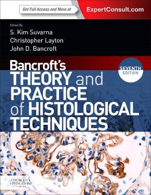 Bancroft's Theory and Practice of Histological Techniques by Kim S Suvarna