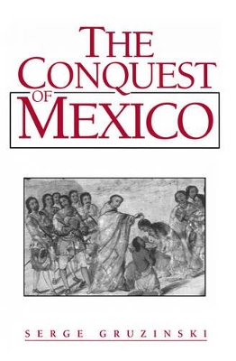 Conquest of Mexico book