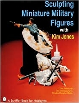 Sculpting Miniature Military Figures book