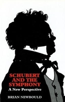 Schubert and the Symphony book