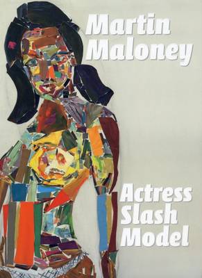 Martin Maloney: Actress Slash Model book