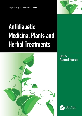 Antidiabetic Medicinal Plants and Herbal Treatments book