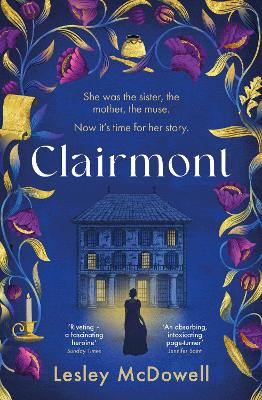 Clairmont: The sensuous hidden story of the greatest muse of the Romantic period book
