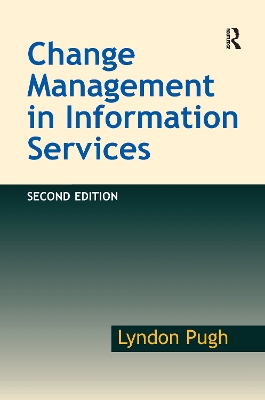 Change Management in Information Services book