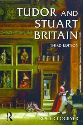 Tudor and Stuart Britain book