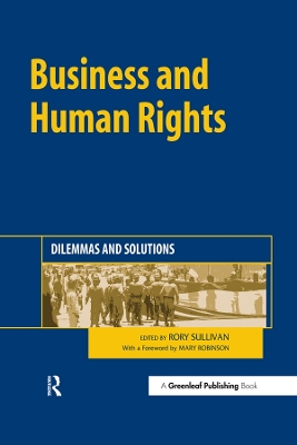 Business and Human Rights: Dilemmas and Solutions by Rory Sullivan