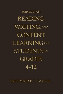 Improving Reading, Writing, and Content Learning for Students in Grades 4-12 book