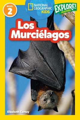 National Geographic Readers: Los Murciélagos book