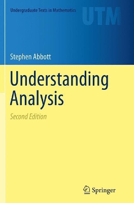 Understanding Analysis by Stephen Abbott