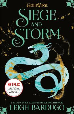 The Grisha: Siege and Storm by Leigh Bardugo
