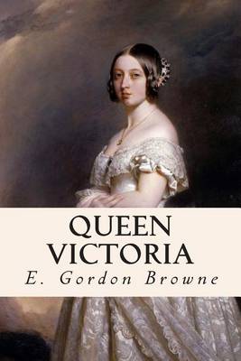 Queen Victoria by E Gordon Browne