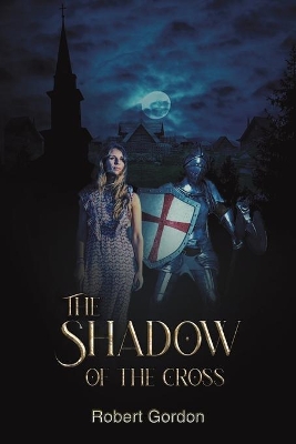 The Shadow of the Cross book
