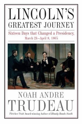 Lincoln'S Greatest Journey book