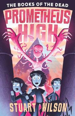 Prometheus High 2: The Books of the Dead book