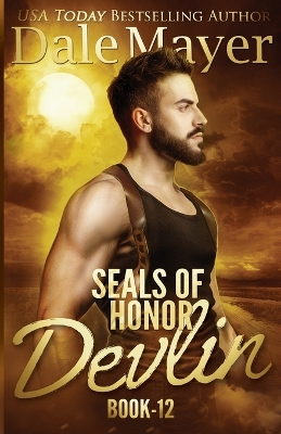 Seals of Honor by Dale Mayer