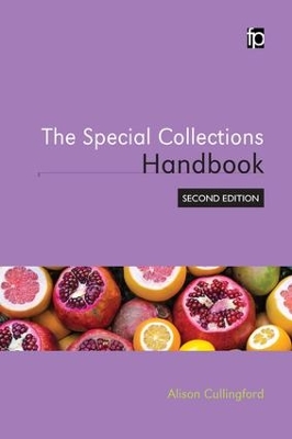Special Collections Handbook by Alison Cullingford