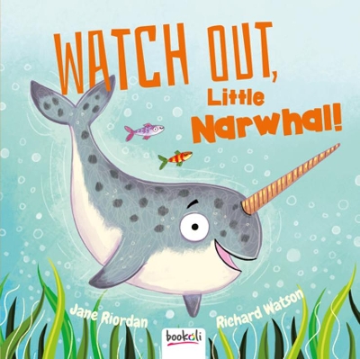 Watch Out, Little Narwhal! book