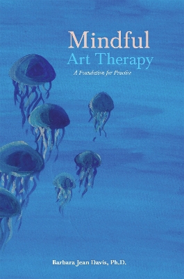 Mindful Art Therapy book