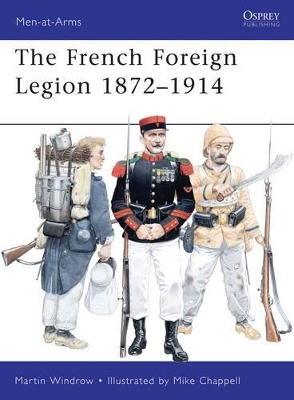 French Foreign Legion 1872-1914 book