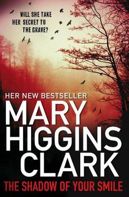 The Shadow of Your Smile by Mary Higgins Clark