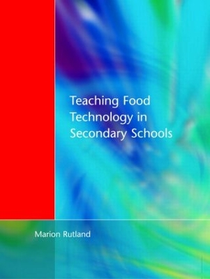 Teaching Food Technology in Secondary School book