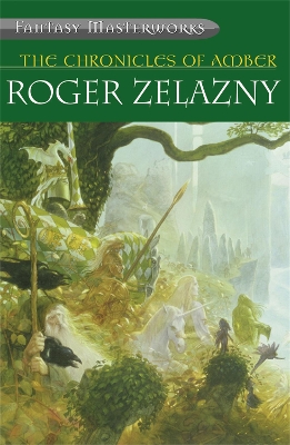 Chronicles of Amber by Roger Zelazny