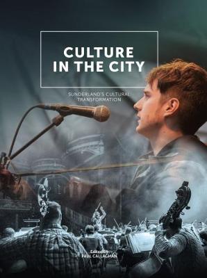 Culture in the City by Paul Callaghan