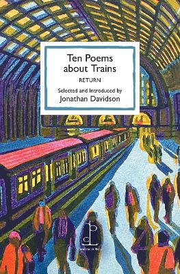 Ten Poems about Trains: RETURN book