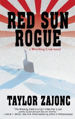 The Red Sun Rogue by Taylor Zajonc