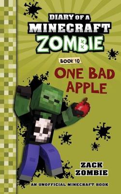 Diary of a Minecraft Zombie Book 10 by Zack Zombie