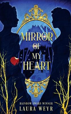 Mirror of My Heart book