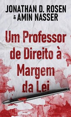 Um Professor de Direito à Margem da Lei book