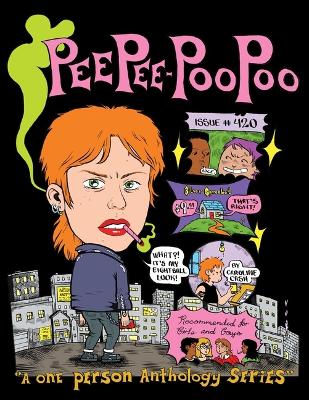 Peepee Poopoo #420 book