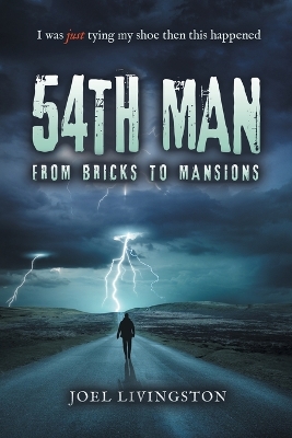 54th Man: From Bricks to Mansions book