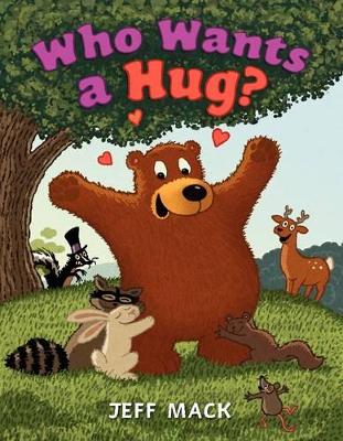 Who Wants a Hug? book